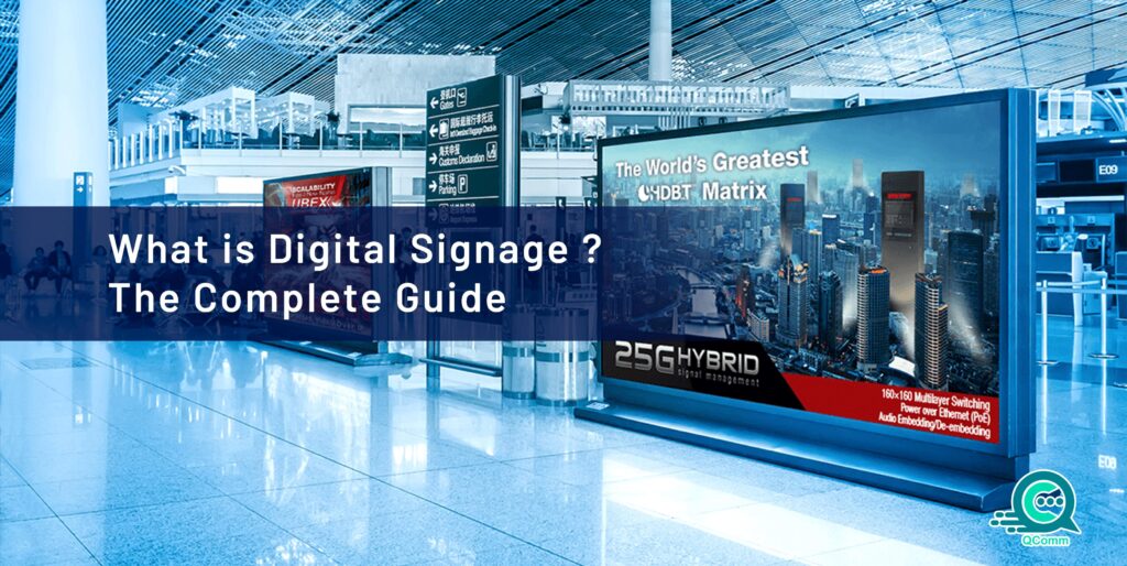 What is Digital Signage? The Complete Guide